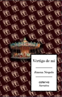 Vértigo de mí - Jimena Néspolo