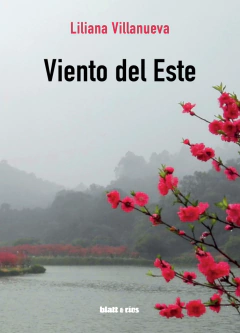 Viento del este - Liliana Villanueva