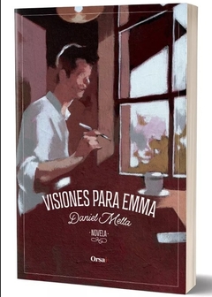 Visiones para Emma - Daniel Mella