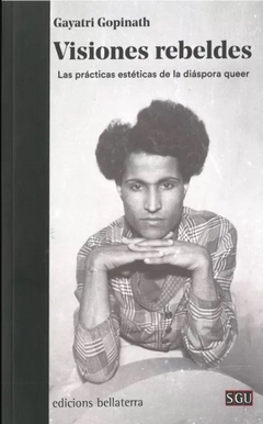 Visiones rebeldes - Gayatri Gopinath
