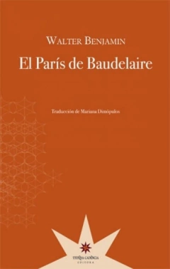 El parís de Boudelaire - Walter Benjamin