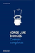 Cuentos completos - Jorge Luis Borges