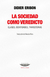 La sociedad como veredicto - Didier Eribon