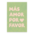 Mas Amor por Favor II - comprar online