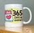 Caneca 365 dias te amando