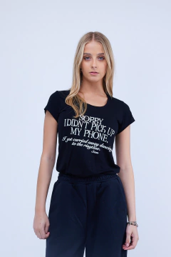 Remera Sorry i didn´t pick up... | ULTIMOS TALLES en internet