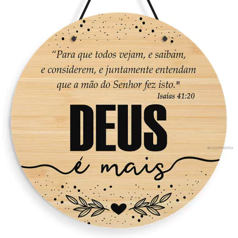 placa flamula de madeira para decoração Deus é mais com versículo 