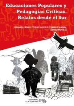 Educaciones Populares y pedagogias criticas