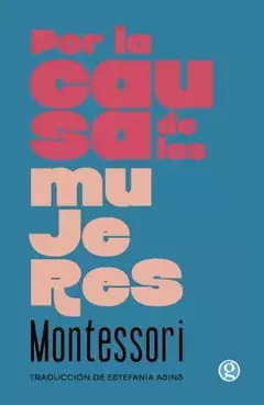 POR LA CAUSA DE LAS MUJERES