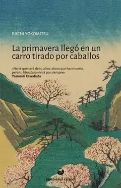 LIBRO LA PRIMAVERA LLEGO EN UN CARRO TIRADO POR CABALLOS