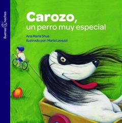 Carozo, un perro muy especial