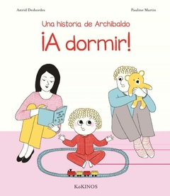 Una Historia De Archibaldo Y A Dormir
