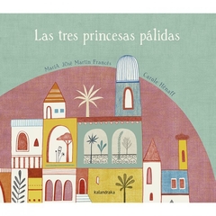 Las tres princesas palidas