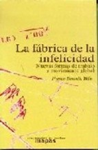 La Fabrica De La Infelicidad - Nuevas Formas