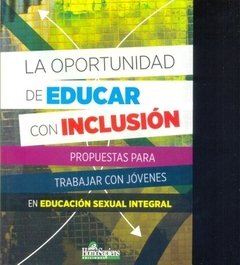 LA OPORTUNIDAD DE EDUCAR CON INCLUSIÓN