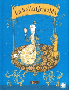 La Bella Griselda (tapa blanda)