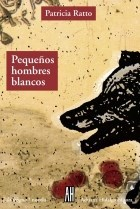 Pequeños hombres blancos