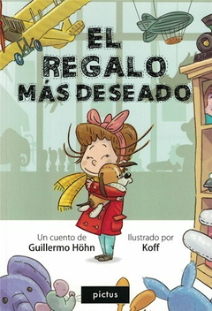 El regalo mas deseado