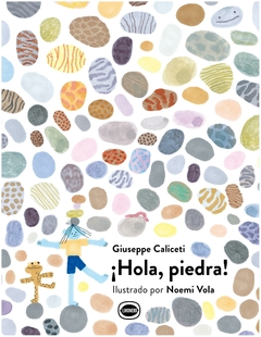 ¡hola, piedra!