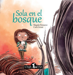 Sola En El Bosque