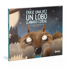 ERASE UNA VEZ UN LOBO LLAMADO CEREAL