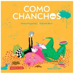 como chanchos