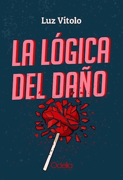 La lógica del daño