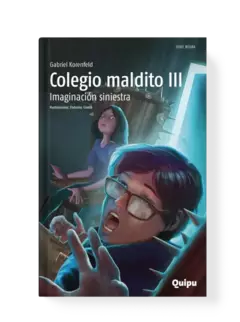 COLEGIO MALDITO III - Imaginación siniestra