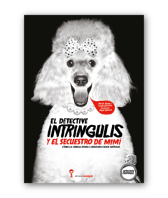 El Detective Intríngulis Y El Secuestro De Mimi