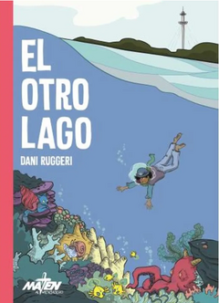 EL OTRO LAGO