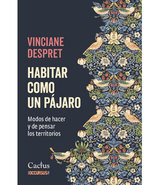 habitar como un pajaro modos de hacer y de pensar los territorios