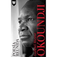 Poesía reunida Okoundji