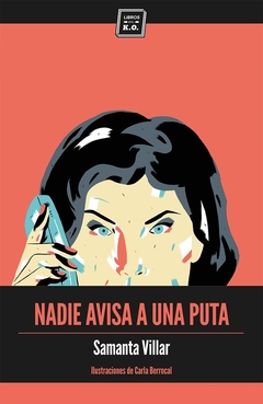 Nadie Avisa a una Puta