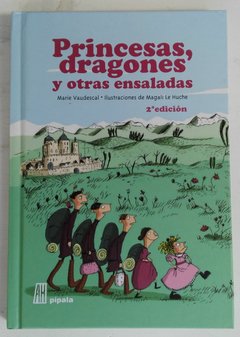 Princesas, dragones y otras ensaladas