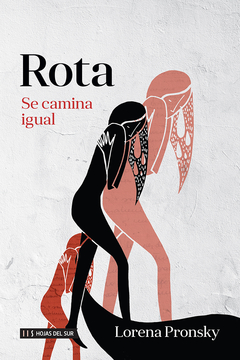 Rota se camina igual