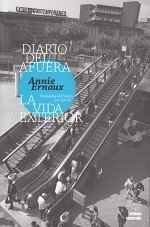 Diario del afuera / La vida exterior