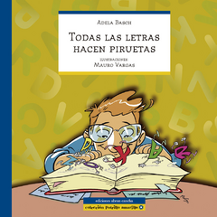 Todas las Letras Hacen Piruetas