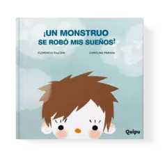 ¡UN MONSTRUO SE ROBÓ MIS SUEÑOS!