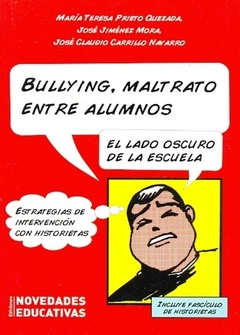 Bullying. Maltrato entre alumnos