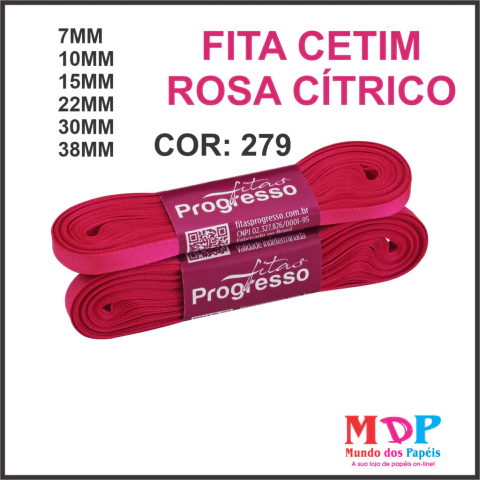 FITA CETIM SIMPLES CF001 7MM COR 279 ROSA CITRICO Peca 10 metros
