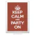 Poster Keep Calm And Party On - comprar online
