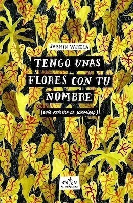 TENGO UNAS FLORES CON TU NOMBRE - comprar online