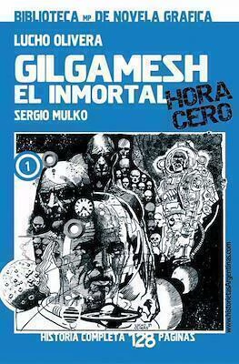GILGAMESH, EL INMORTAL: HORA CERO - comprar online