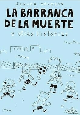 LA BARRANCA DE LA MUERTE Y OTRAS HISTORIAS - comprar online