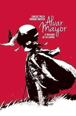ALVAR MAYOR 3: LA REALIDAD DE LOS SUEÑOS - comprar online