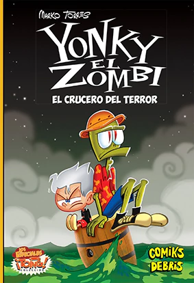 YONKY, EL ZOMBI: EL CRUCERO DEL TERROR - comprar online