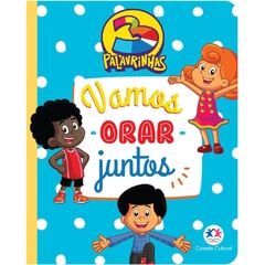 3 PALAVRINHAS - Vamos orar juntos