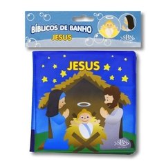BÍBLICOS DE BANHO: Jesus