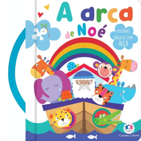 LIVRO HISTÓRIAS BÍBLICAS C/ ALÇA - A Arca de Noé
