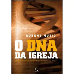 O DNA DA IGREJA - Rubens Muzio